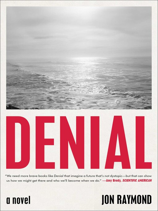 Title details for Denial by Jon Raymond - Available